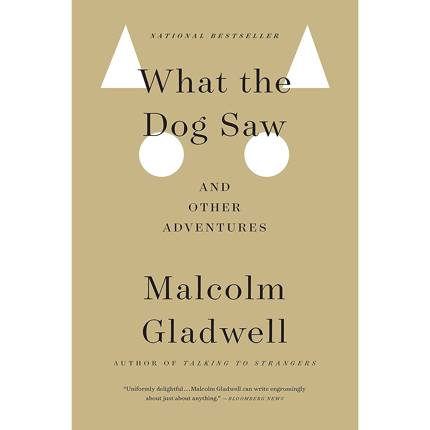 کتاب What the Dog Saw اثر Malcolm Gladwell انتشارات Back Bay Books