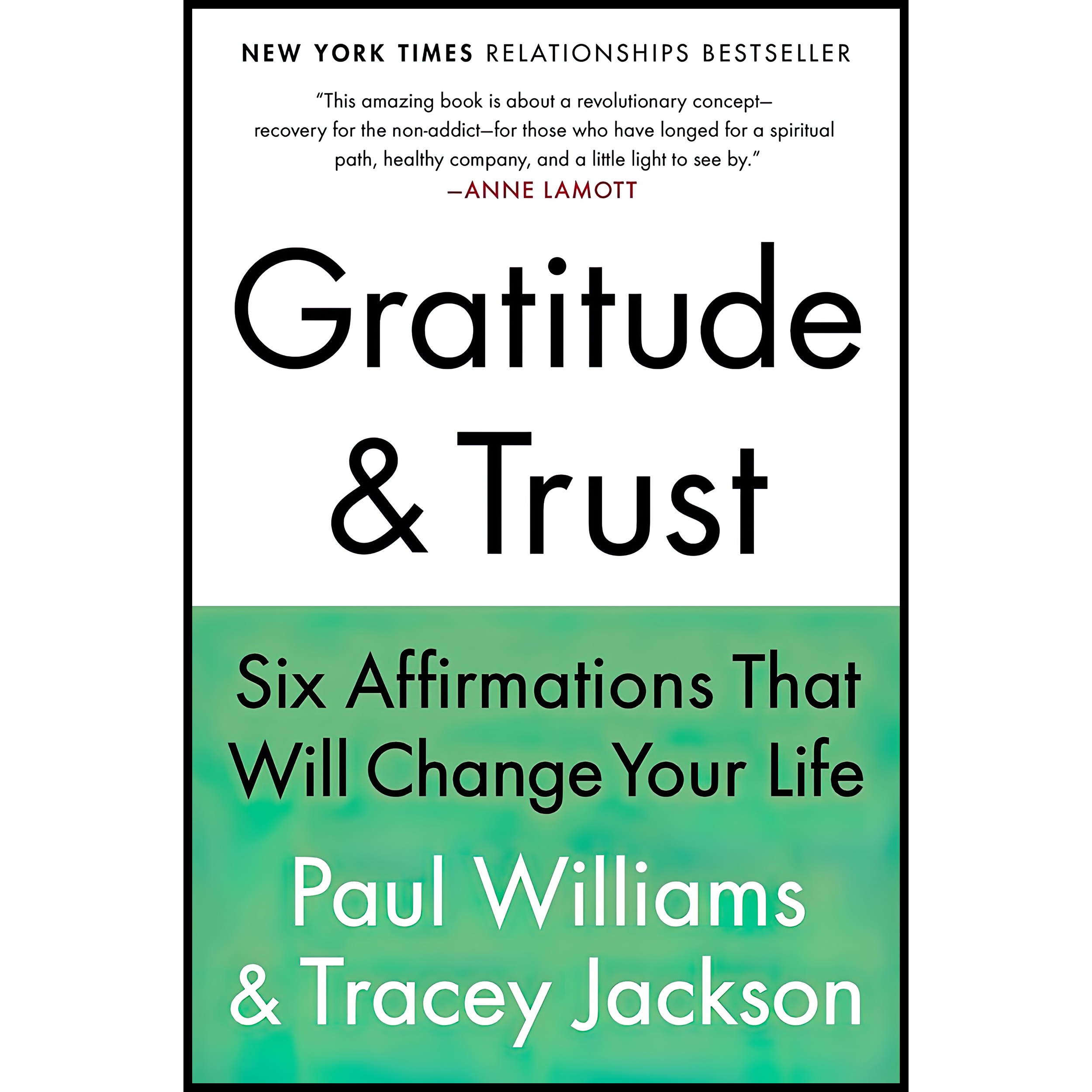 کتاب Gratitude and Trust اثر Paul Williams and Tracey Jackson انتشارات Plume