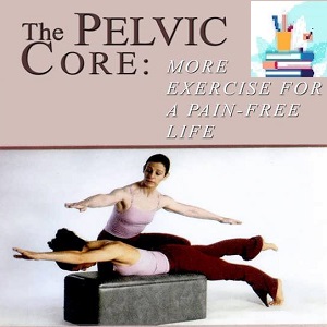 The Pilates Pelvic Core Course-Video at 8€ - کتاب پزشکی بهار