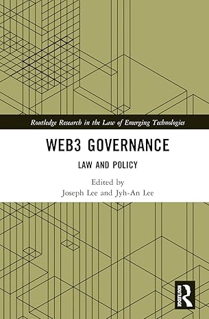 خرید و دانلود نسخه کامل کتاب Web3 Governance (Routledge Research in the Law of Emerging Technologies) - Pdf