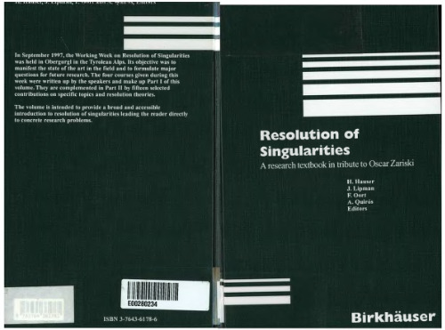 خرید و دانلود نسخه کامل کتاب Resolution of Singularities: A Research Textbook in Tribute to Oscar Zariski