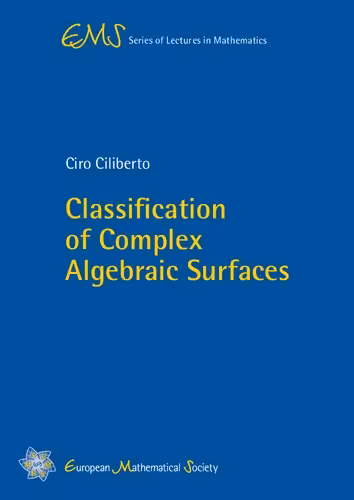 خرید و دانلود نسخه کامل کتاب Classification of Complex Algebraic Surfaces