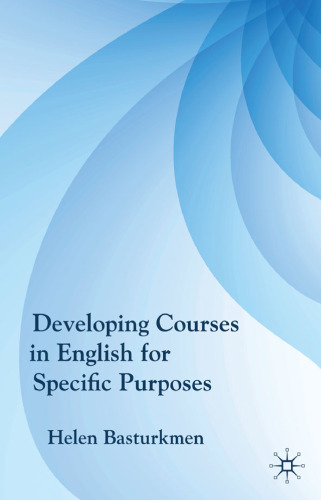 خرید و دانلود نسخه کامل کتاب Developing Courses in English for Specific Purposes