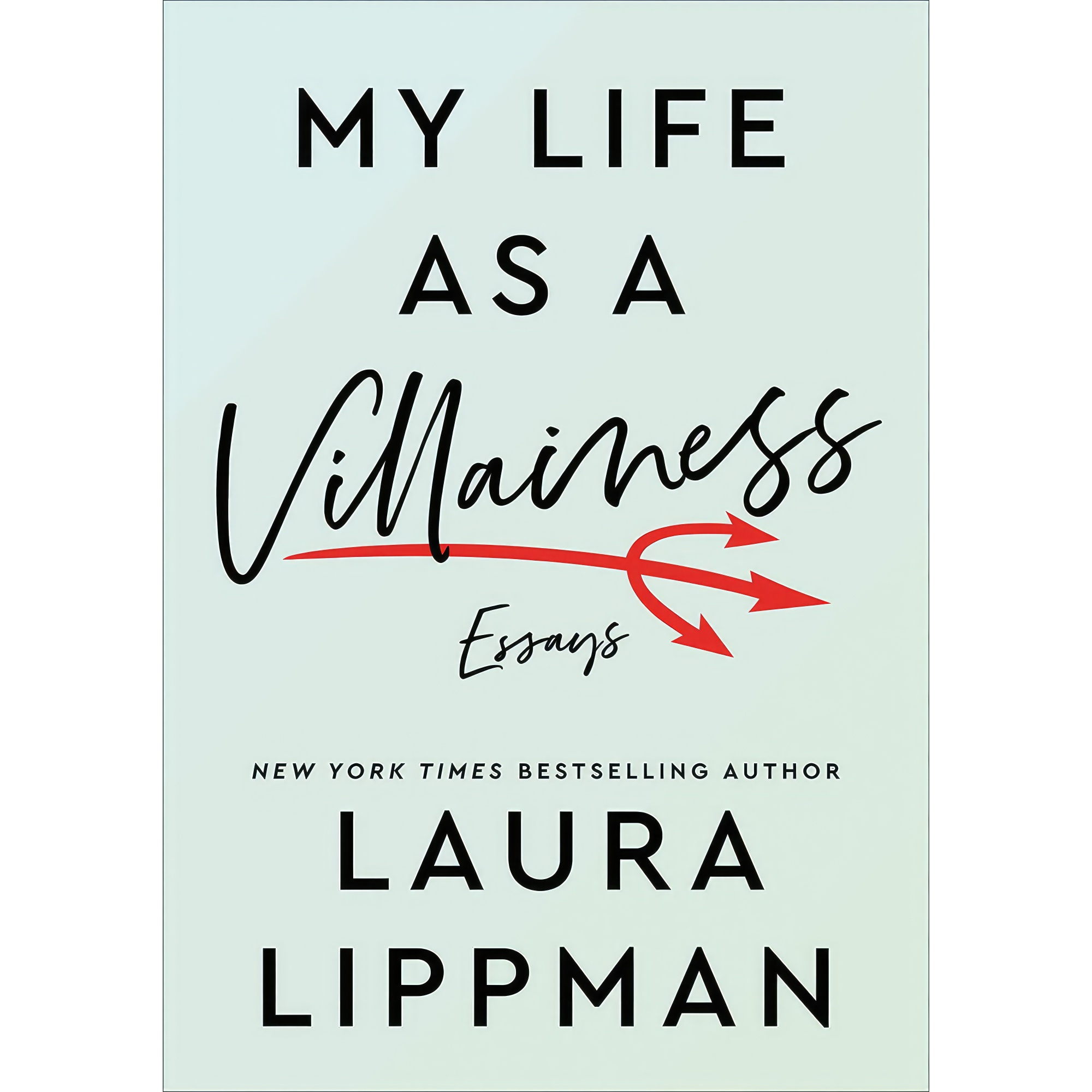 کتاب My Life as a Villainess اثر Laura Lippman انتشارات William Morrow