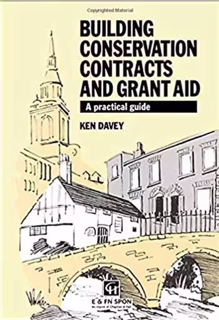 󾕇 دانلود کتاب Building Conservation Contracts and Grant Aid - دانلود کتاب های دانشگاهی