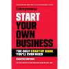 کتاب Start Your Own Business اثر جمعی از نویسندگان انتشارات Entrepreneur Press