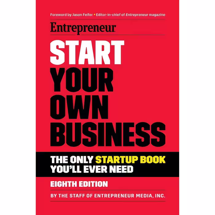 کتاب Start Your Own Business اثر جمعی از نویسندگان انتشارات Entrepreneur Press
