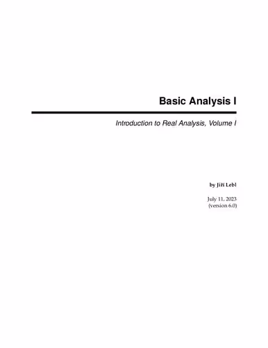 خرید و دانلود نسخه کامل کتاب Basic Analysis I: Introduction to Real Analysis, Volume I