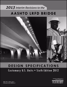 󾕇 AASHTO LRFD Bridge Design Specifications, Customary U.S. Units with 2012 and 2013 Interim Revisions - دانلود کتاب های دانشگاهی