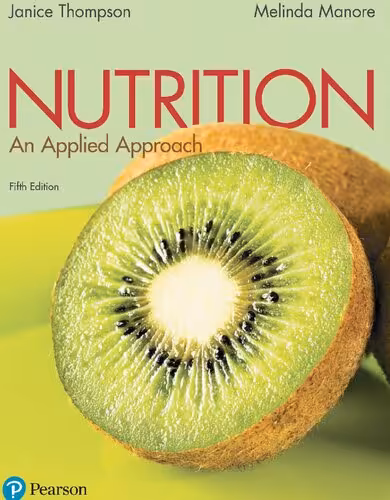 خرید و دانلود نسخه کامل کتاب Nutrition: an applied approach (5th Edition) - Pdf