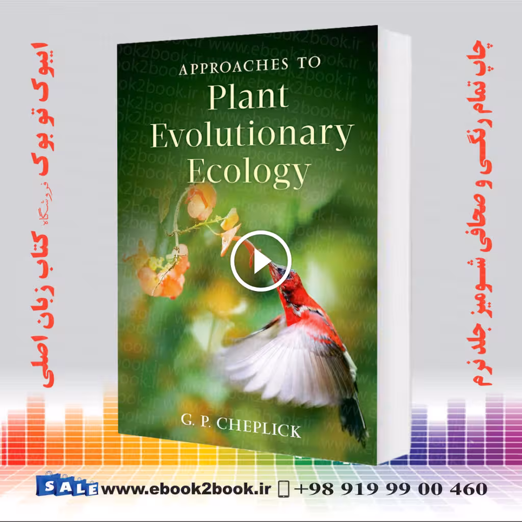 Approaches to Plant Evolutionary Ecology