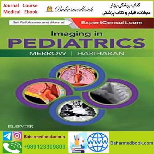 Imaging in Pediatrics TRUE PDF price 2€ - کتاب پزشکی بهار