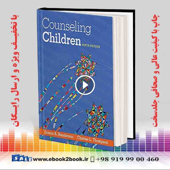 Counseling Children 9th Edition
