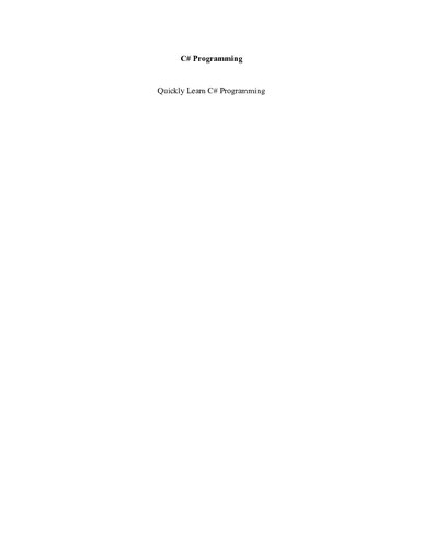 خرید و دانلود نسخه کامل کتاب C# Programming: Quickly Learn C# Programming