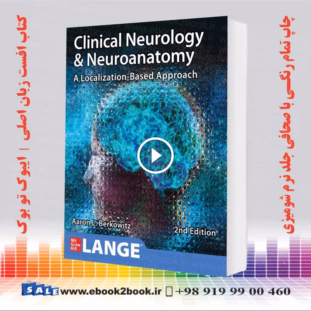 Clinical Neurology and Neuroanatomy 2nd Edition