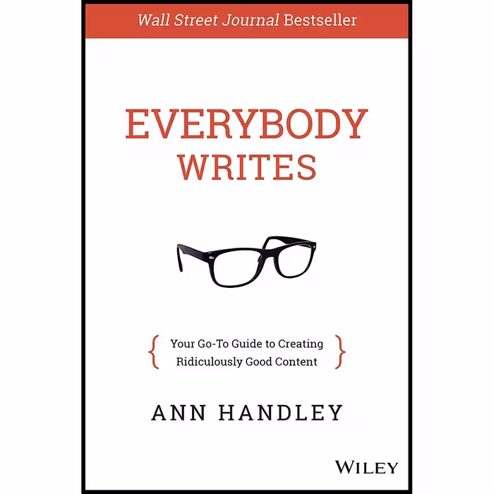 کتاب Everybody Writes اثر Ann Handley انتشارات Wiley