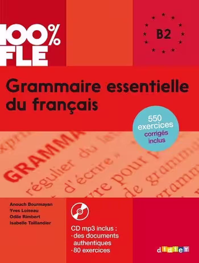 کتاب زبان Grammaire essentielle du francais niv. B2 – Livre   CD 100% FLE رنگی