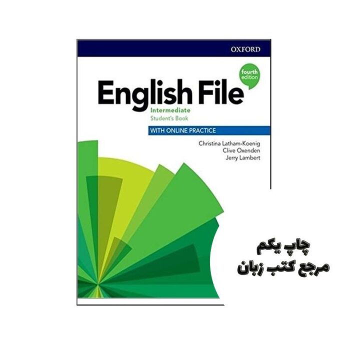 کتاب English File Intermediate 4th نویسنده Christina Latham-Koenig, Clive Oxenden, Jerry Lambert