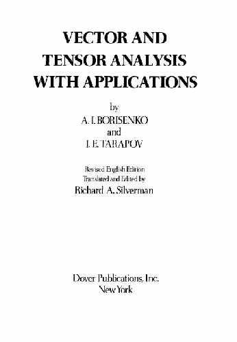 خرید و دانلود نسخه کامل کتاب Vector and Tensor Analysis with Applications
