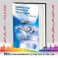 Operational Aircraft Performance and Flight Test Practices