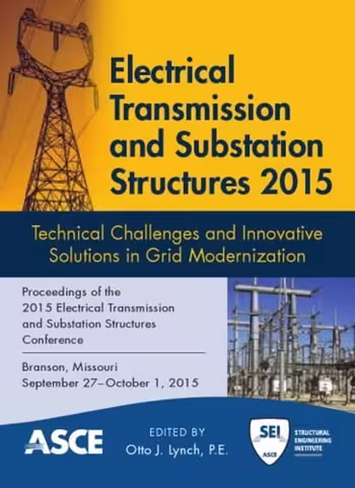 󾕇 دانلود کتاب Lynch O. J., Electrical Transmission and Substation Structures, 2015 - دانلود کتاب های دانشگاهی