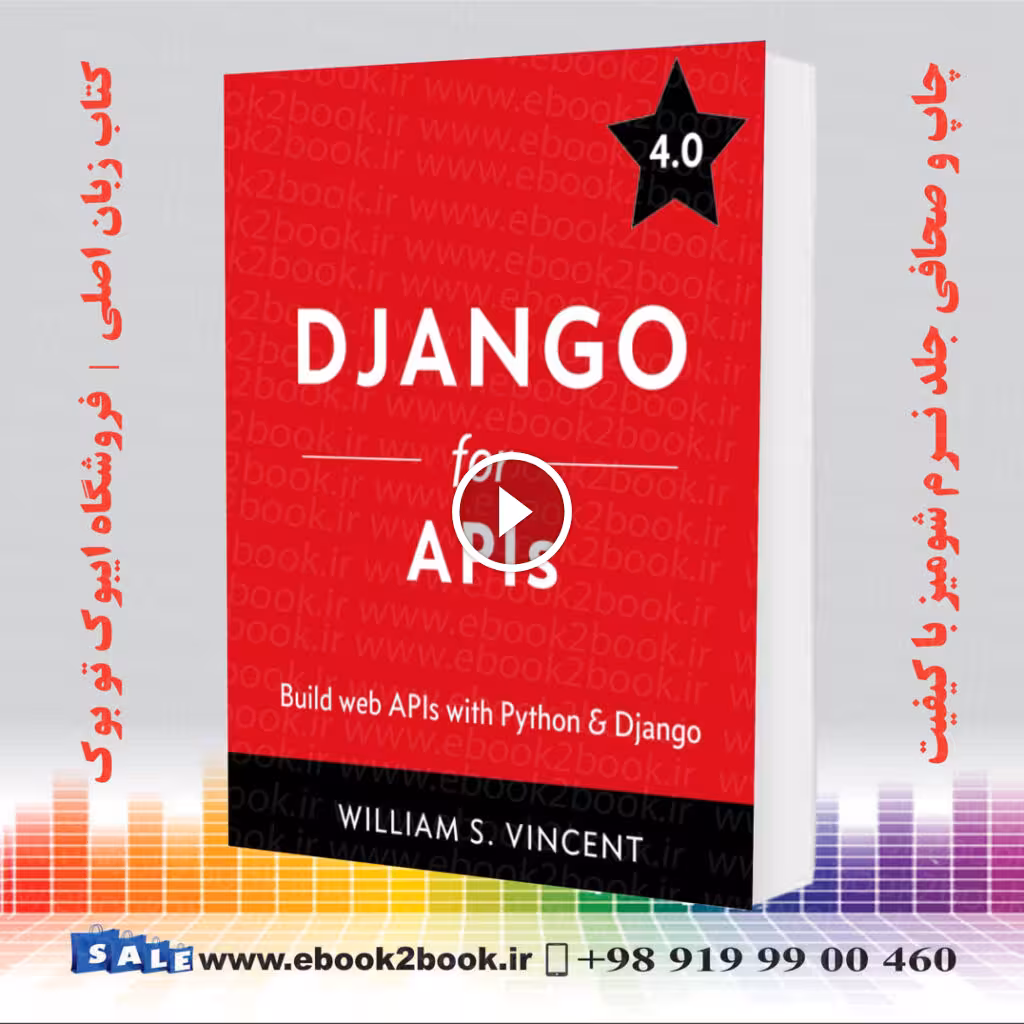 Django for APIs 4 : William S Vincent