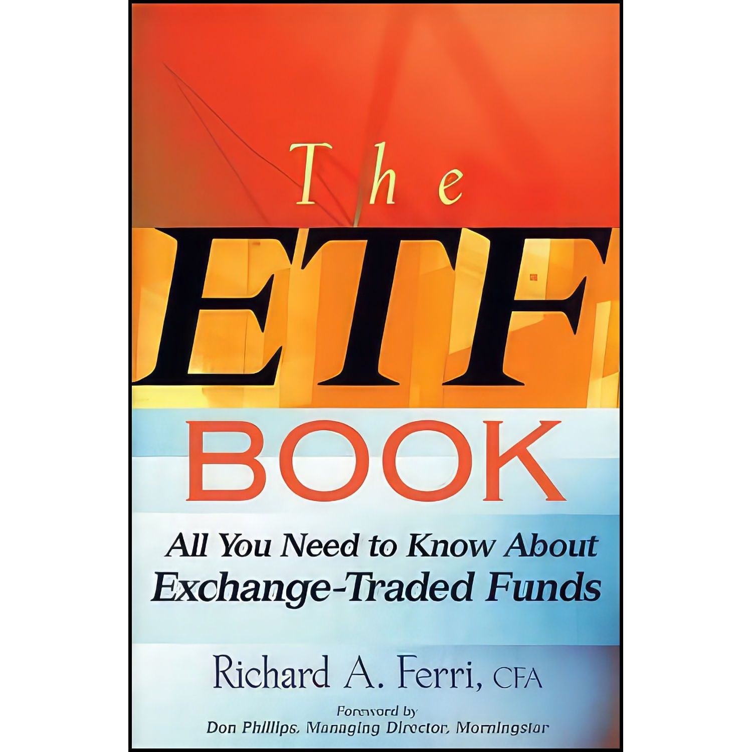 کتاب زبان اصلی The ETF Book اثر Richard A Ferri