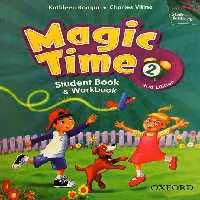 Magic Time 2 2nd SB WB CD کتاب مجیک تایم 2 رحلی (کتاب دانش آموز کتاب کار CD)