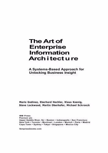 خرید و دانلود نسخه کامل کتاب etc. The Art of Enterprise Information Architecture. A Systems-Based Approach for Unlocking Business Insight