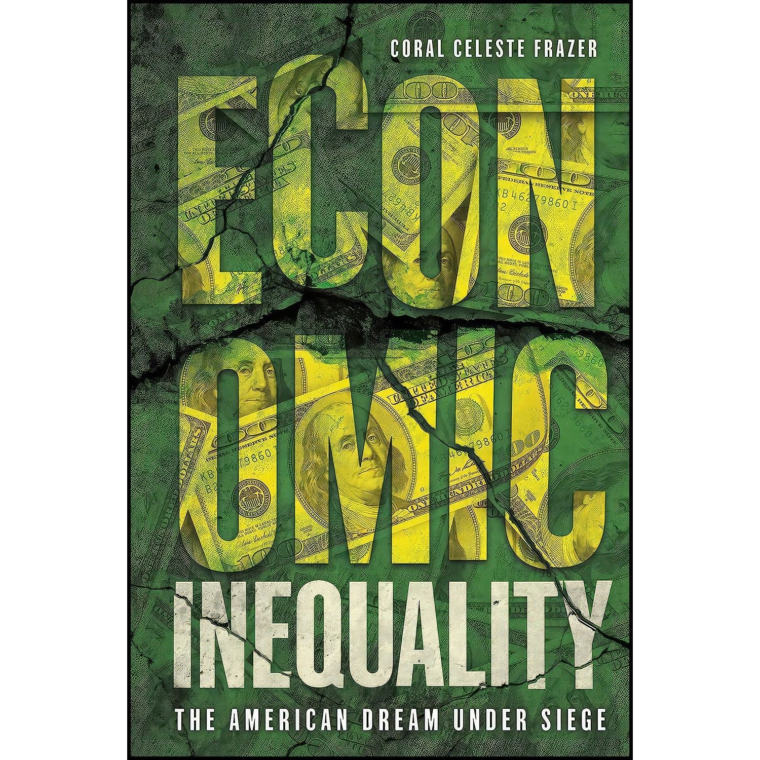 کتاب زبان اصلی Economic Inequality اثر Coral Celeste Frazer