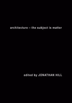 [PDF] دانلود کتاب Architecture - The Subject Is Matter, 2014