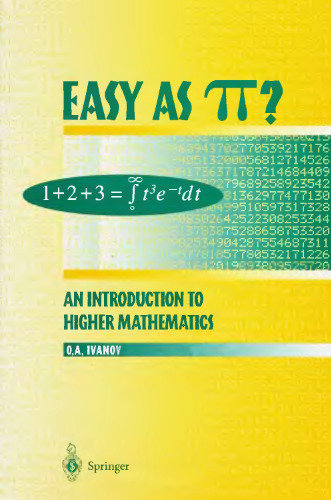 خرید و دانلود نسخه کامل کتاب Easy as Pi: An introduction to higher mathematics