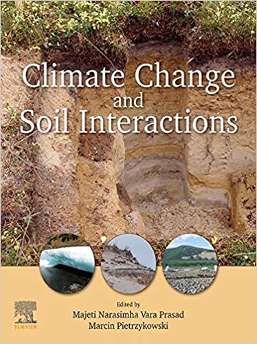  دانلود کتاب Climate Change And Soil Interactions, 2020 - دانلود کتاب های دانشگاهی