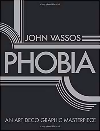 󾕇 دانلود کتاب Phobia - An Art Deco Graphic Masterpiece - دانلود کتاب های دانشگاهی