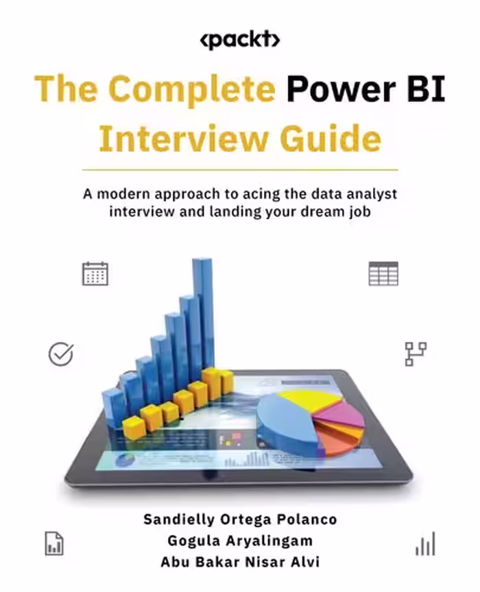 خرید و دانلود نسخه کامل کتاب The Complete Power BI Interview Guide: A modern approach to acing the data analyst interview and landing your dream job