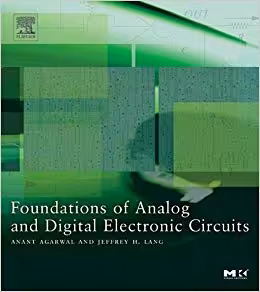 󾕇 دانلود کتاب Foundations Of Analog And Digital Electronic Circuits, 2005 - دانلود کتاب های دانشگاهی