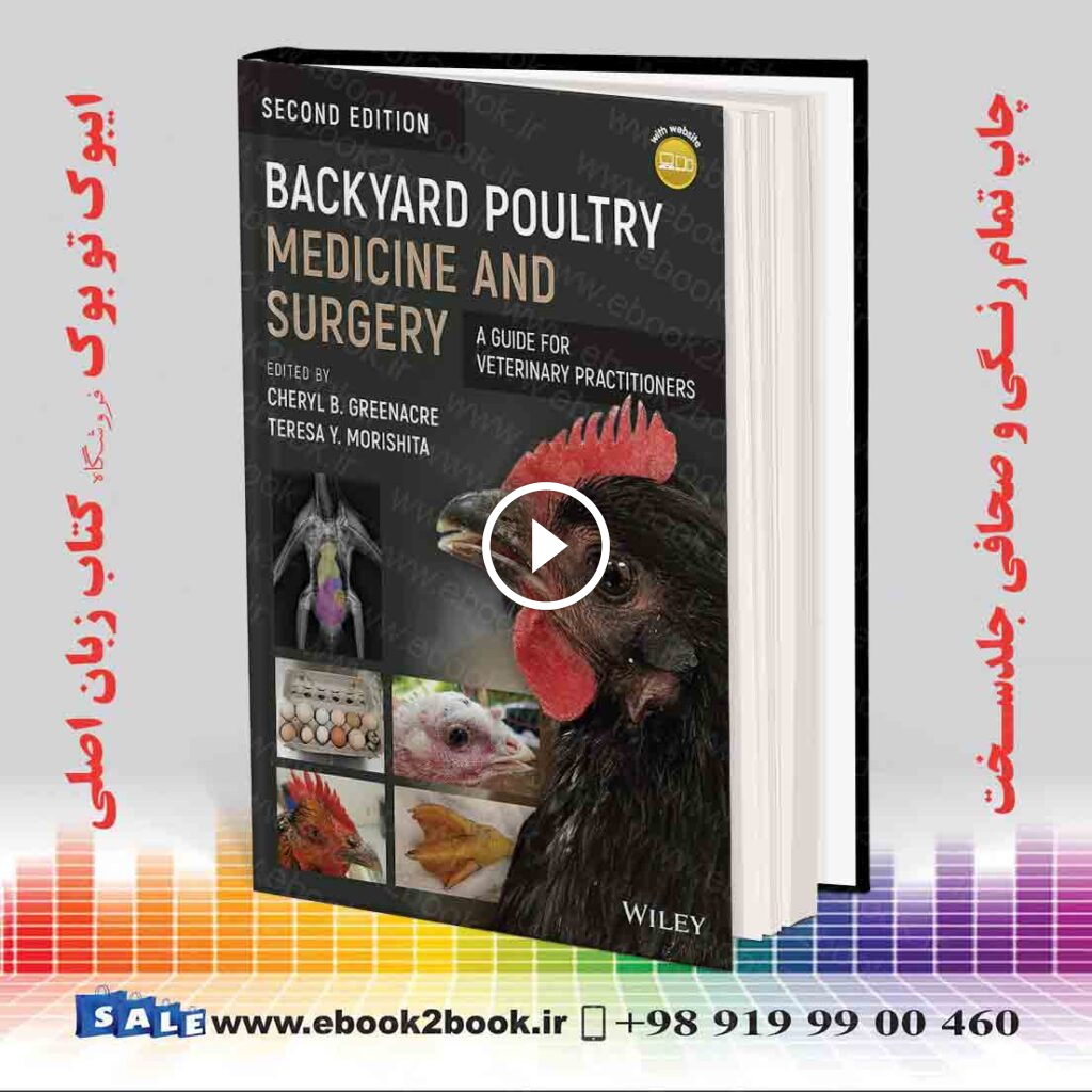 Backyard Poultry Medicine and Surgery 2nd Edition