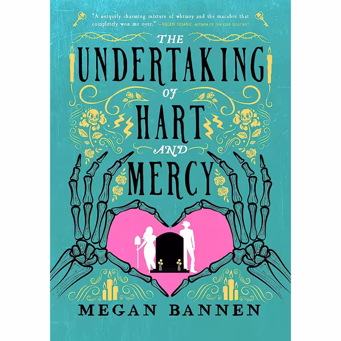 کتاب The Undertaking of Hart and Mercy اثر Megan Bannen انتشارات Hachette B and Blackstone Publishing