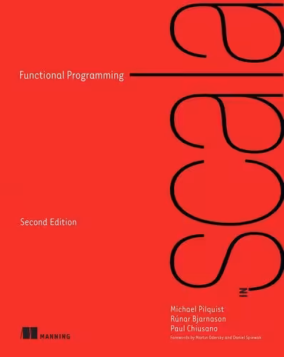 خرید و دانلود نسخه کامل کتاب Functional Programming in Scala, 2nd Edition (Final Release)