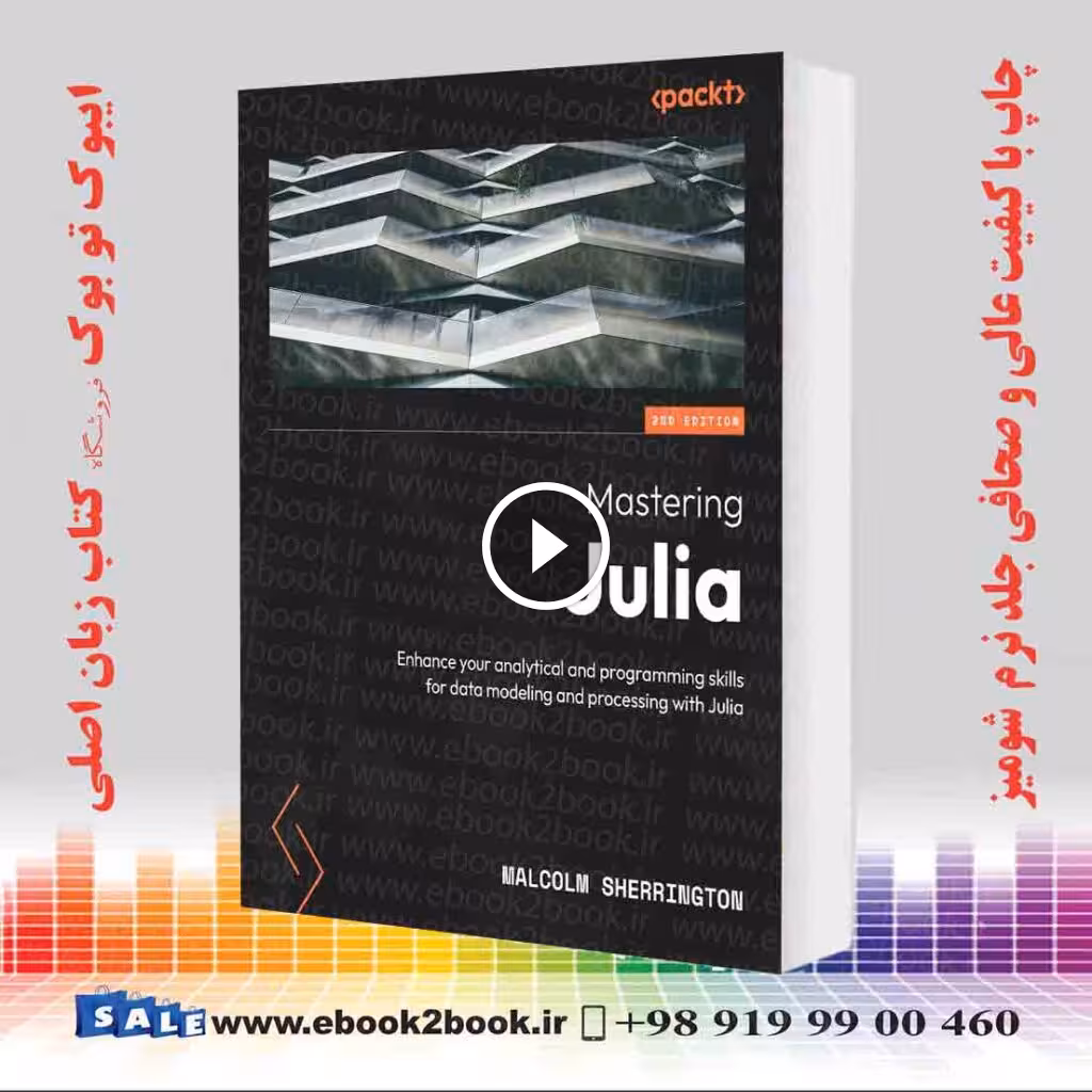 Mastering Julia 2nd Edition