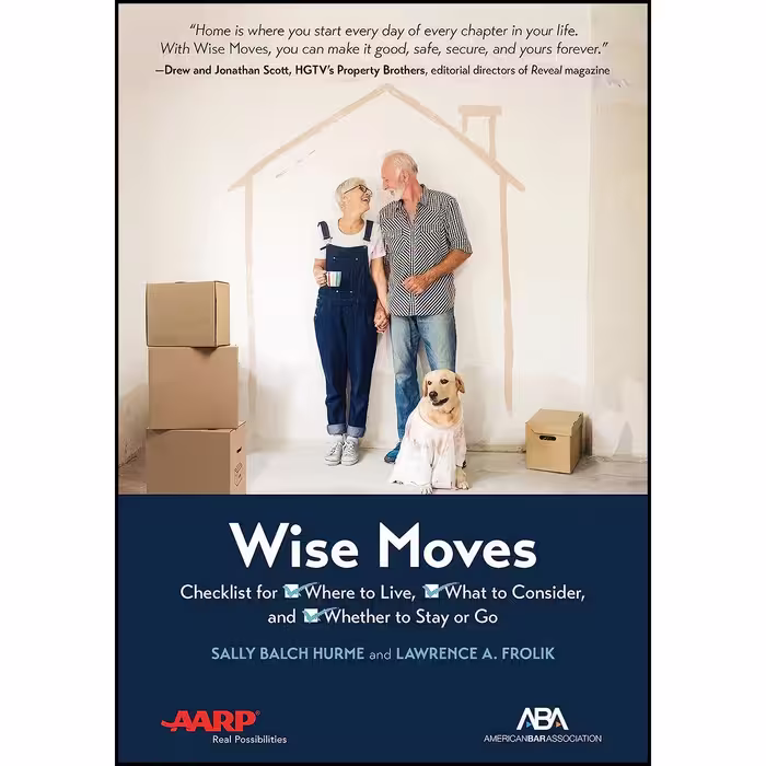 کتاب زبان اصلی ABAAARP Wise Moves اثر Lawrence A Frolik and Sally Balch Hurme