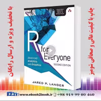 R for Everyone : Advanced Analytics and Graphics 2nd Edition