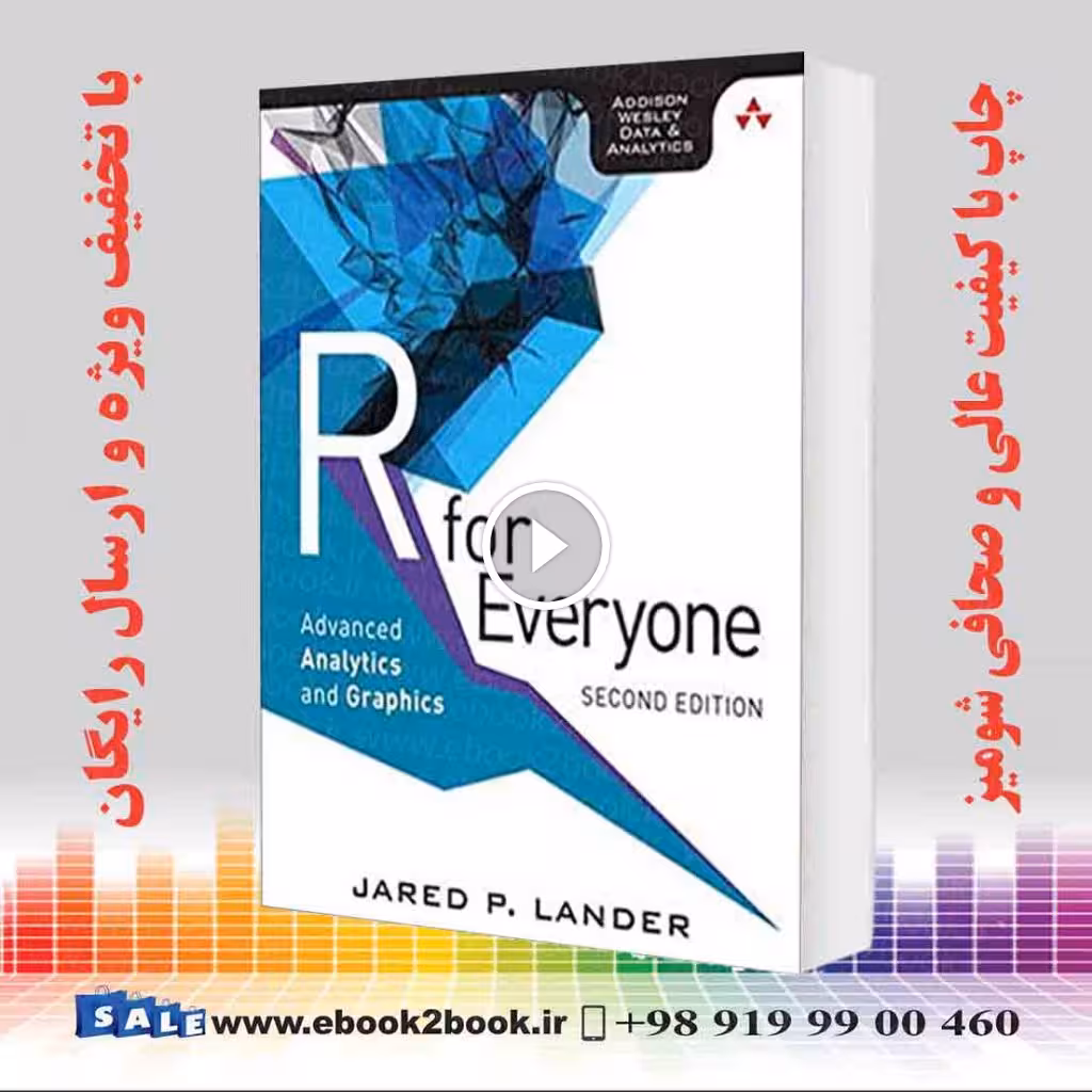 R for Everyone : Advanced Analytics and Graphics 2nd Edition