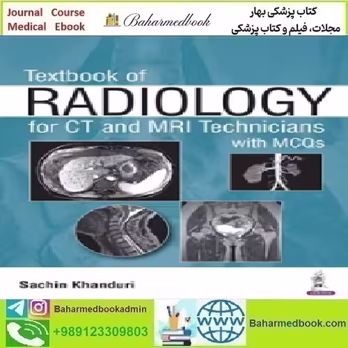 Textbook of Radiology for CT and MRI Technicians with MCQs 201