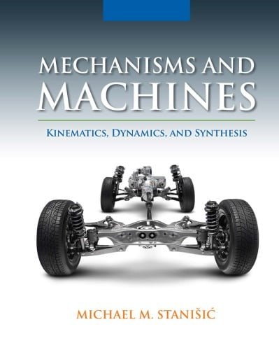  دانلود کتاب Mechanisms And Machines - Kinematics, Dynamics, And Synthesis, 2015 - دانلود کتاب های دانشگاهی
