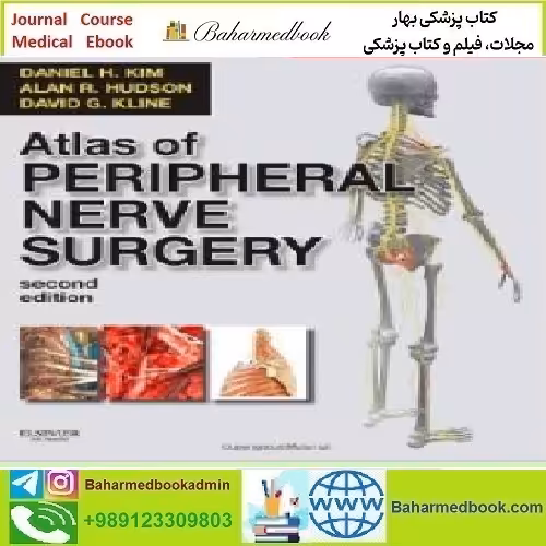 Atlas of Peripheral Nerve Surgery 2012 TRUE PDF price 1€ - کتاب پزشکی بهار