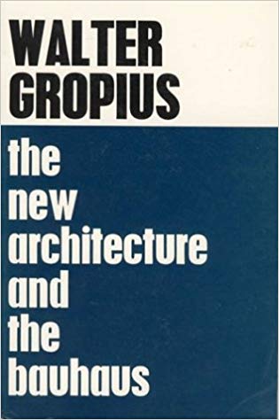 󾕇 دانلود کتاب The New Architecture And The Bauhaus, 1965 - دانلود کتاب های دانشگاهی