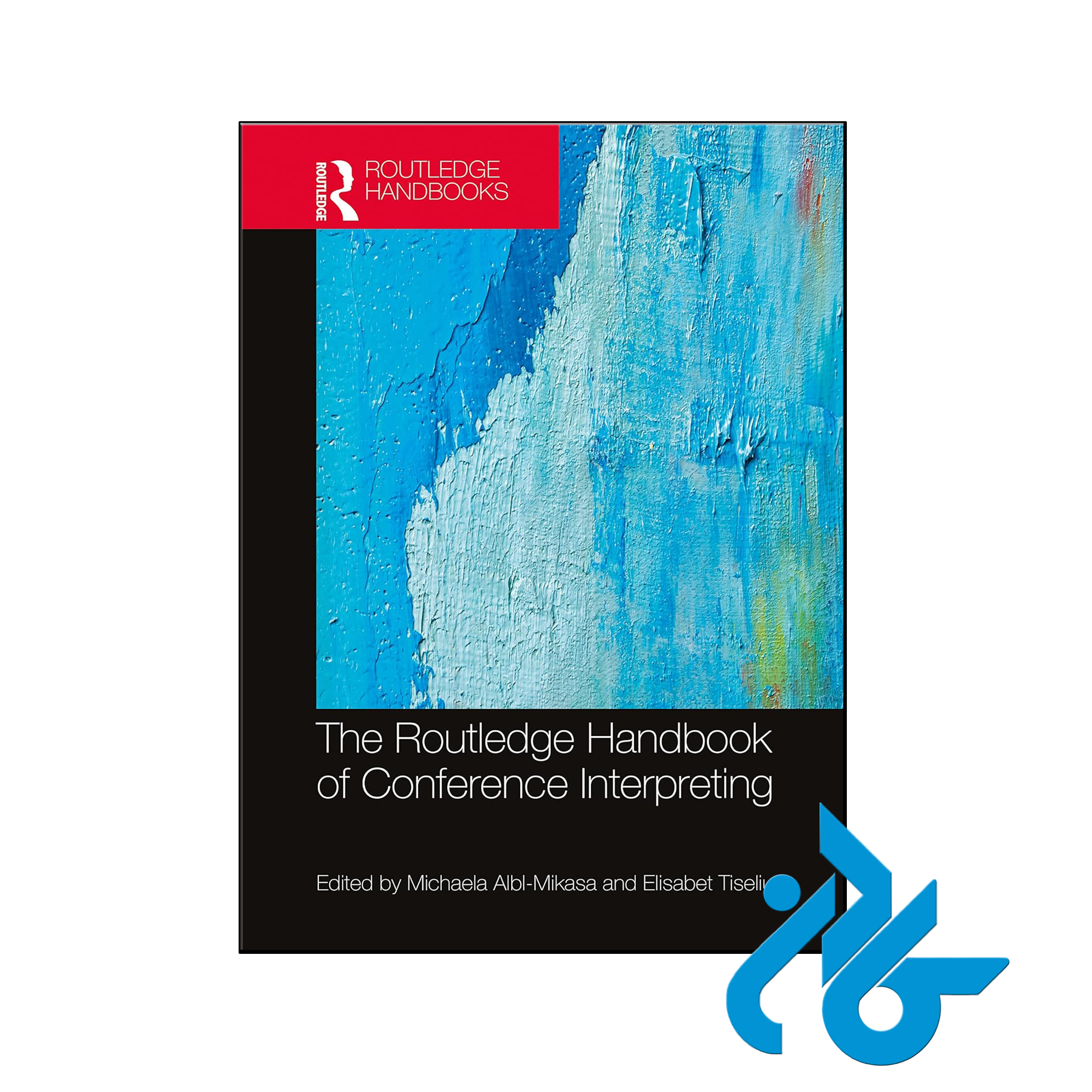 کتاب The Routledge Handbook of Conference Interpreting