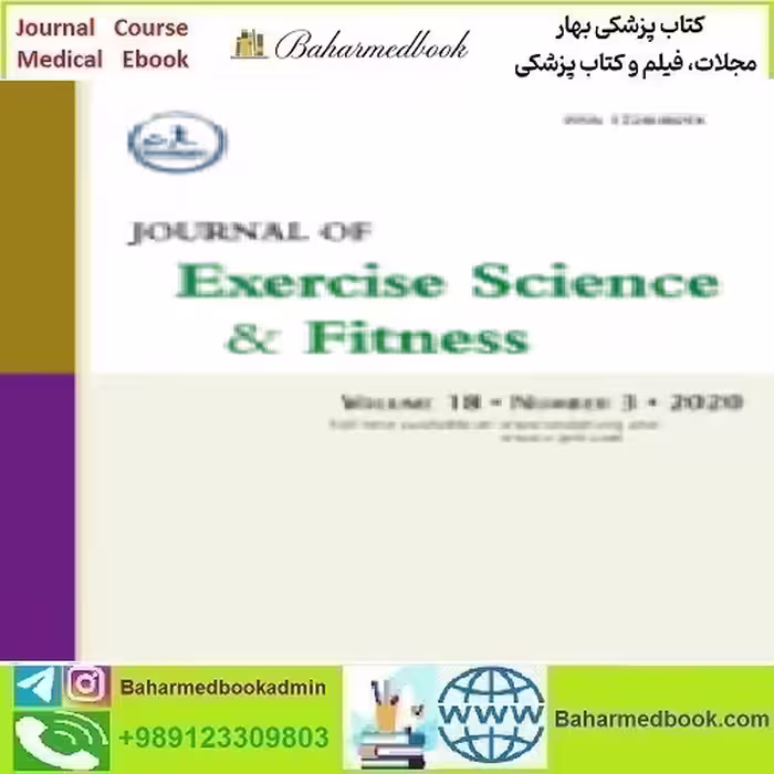 Journal of Exercise Science &amp; Fitness Volume 18 Issue 1 to 3 20