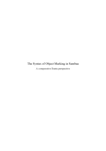 خرید و دانلود نسخه کامل کتاب The Syntax of Object Marking in Sambaa: A comparative Bantu perspective